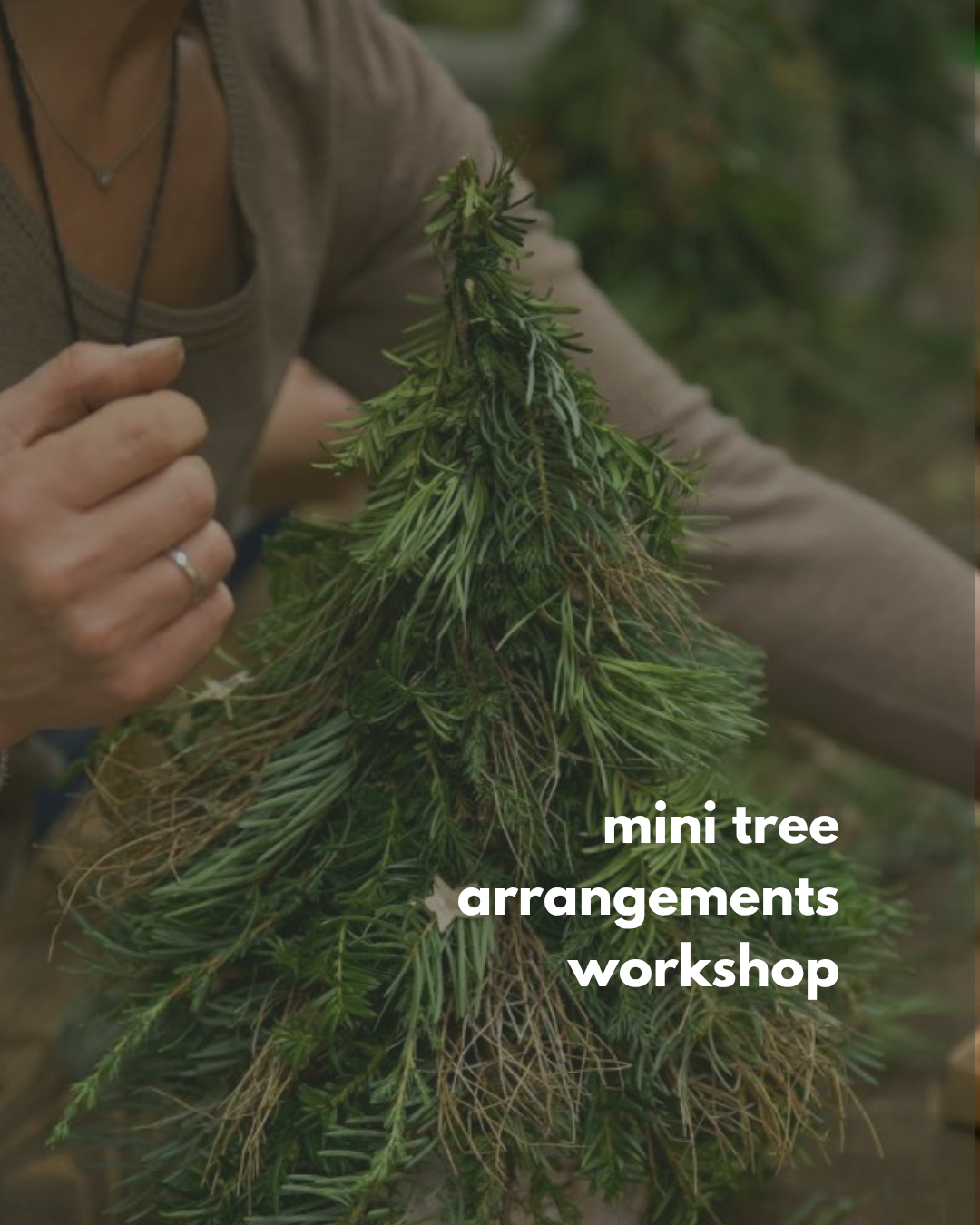 Mini Tree Arrangement Workshop