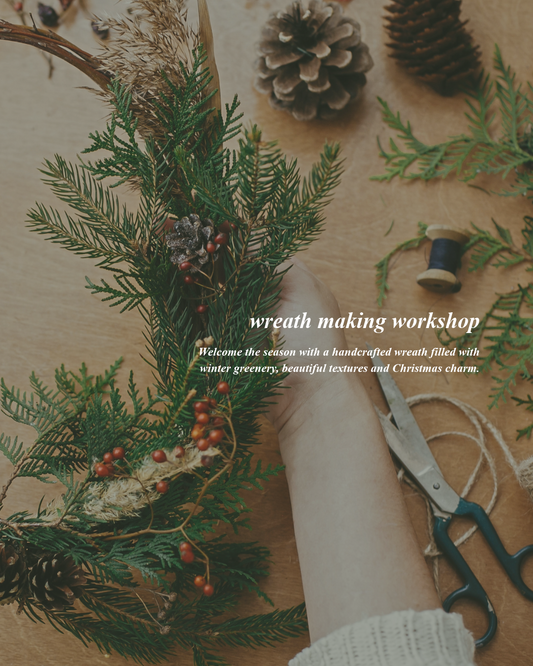 Holiday Wreath Making Workshop