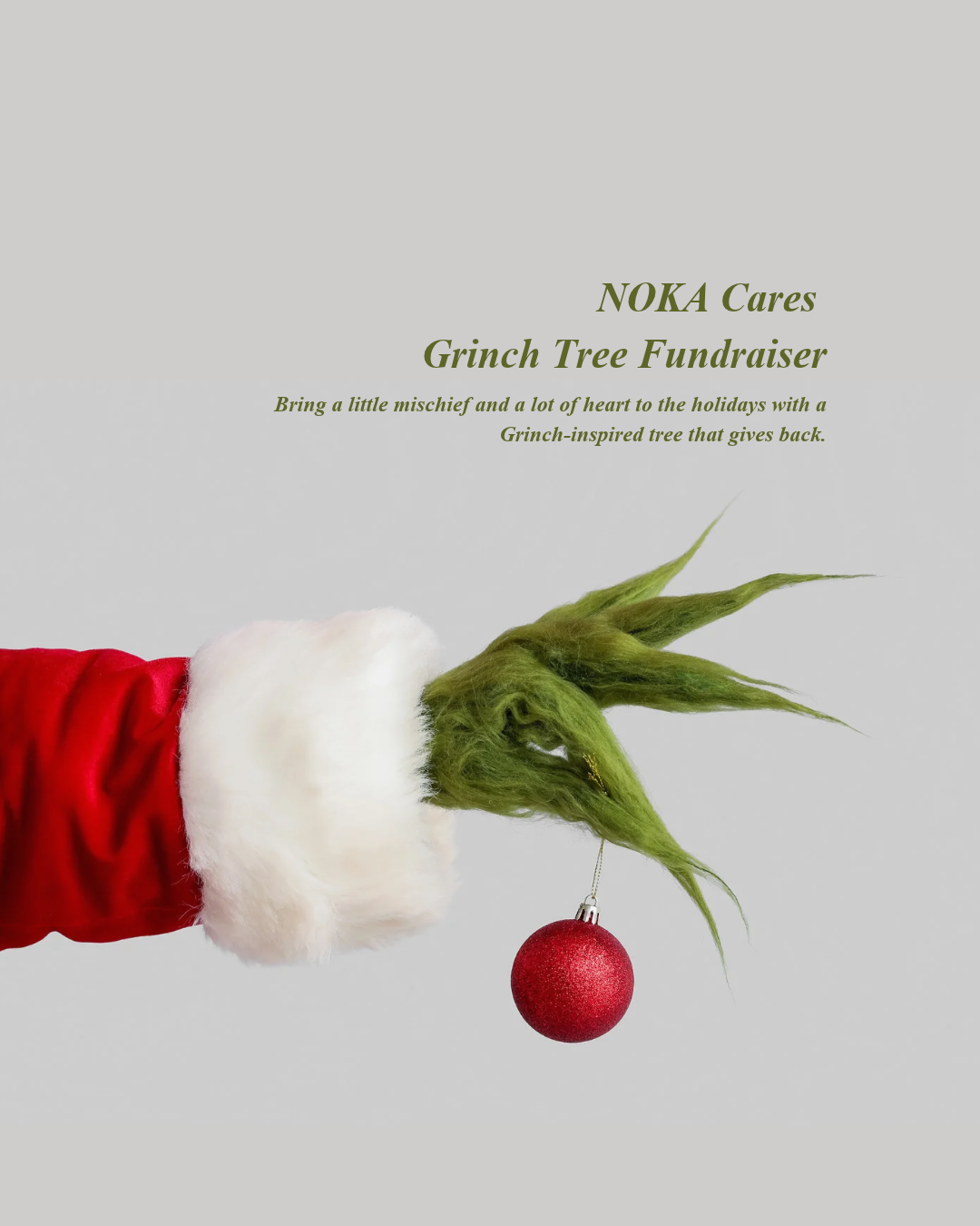 NOKA Grinch Tree Fundraiser