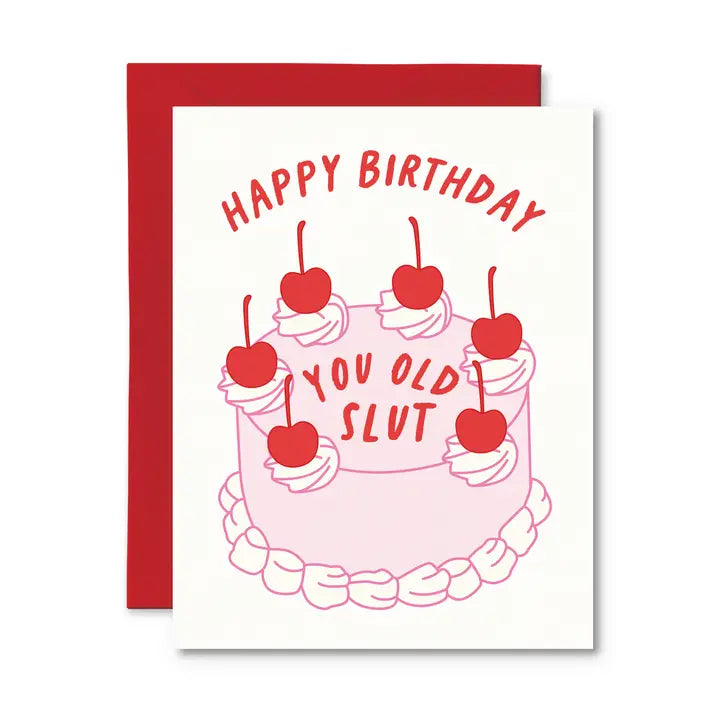 Happy Birthday Slut Card
