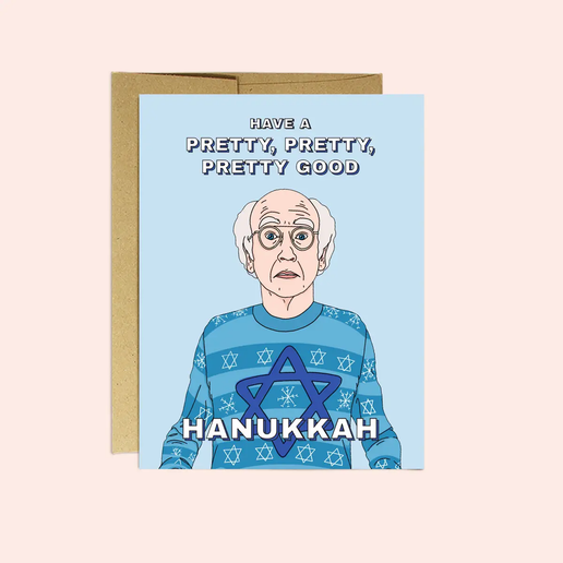 Pretty Good Hanukkah Card